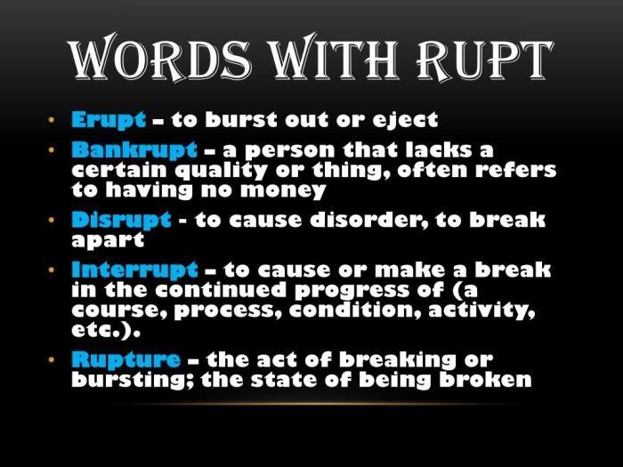 Words with the root word rupt